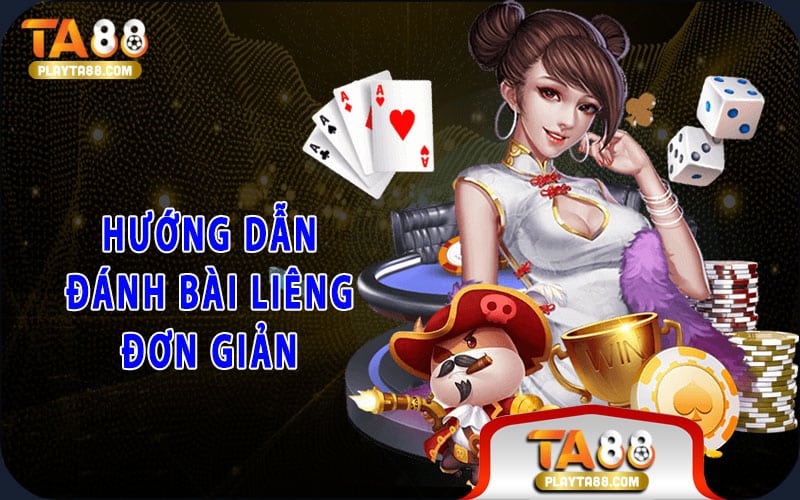 Hướng dẫn đánh bài Liêng đơn giản